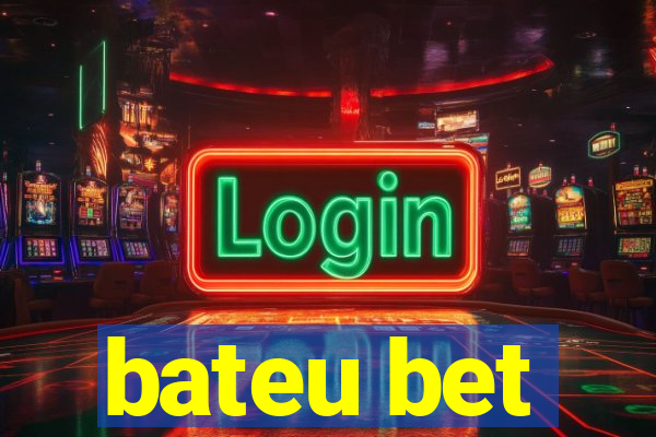 bateu bet